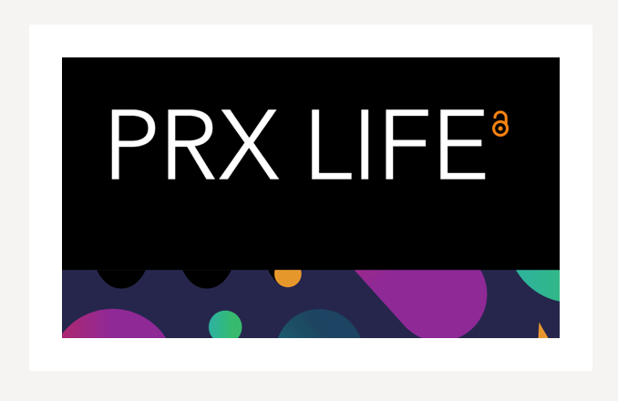 PRX Life placard